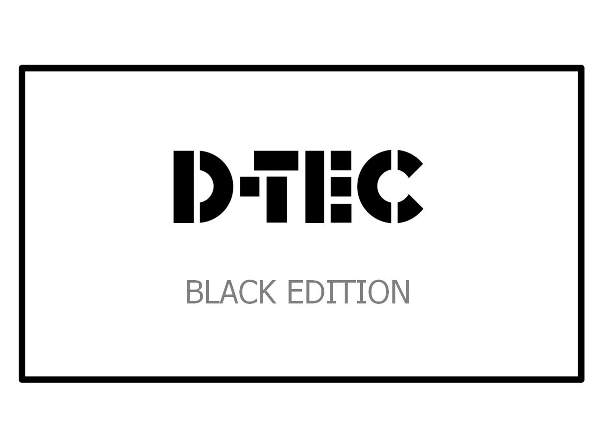 D-TEC Black Edtion