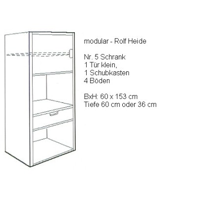 modular Rolf Heide - Regal mit 1 Tr
1 Schub
Details